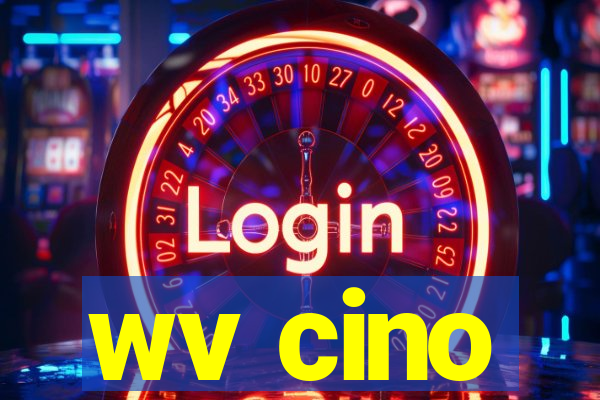 wv cino