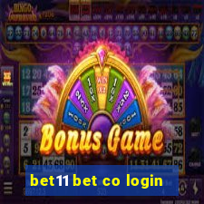 bet11 bet co login