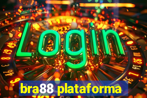 bra88 plataforma