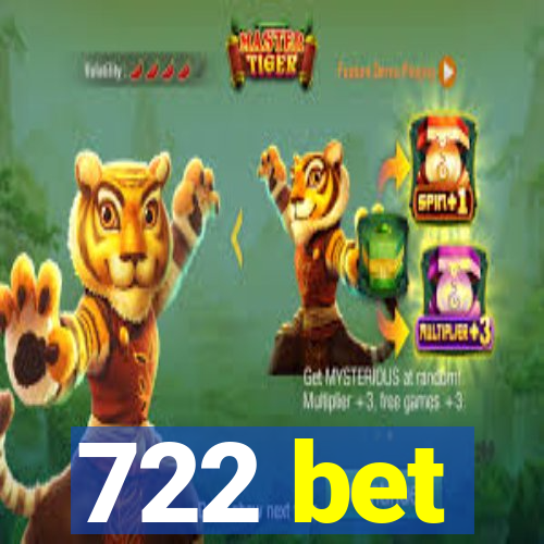 722 bet