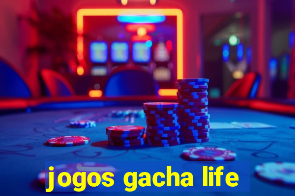 jogos gacha life