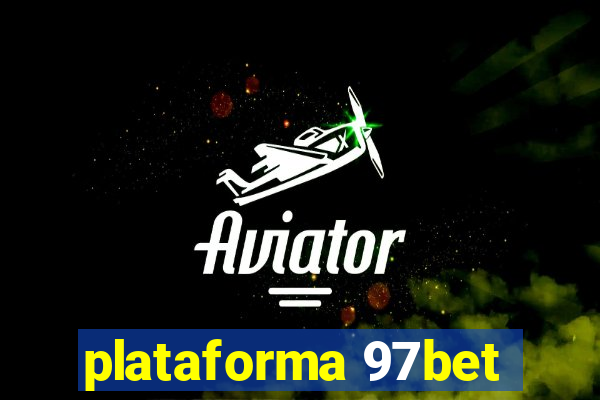 plataforma 97bet