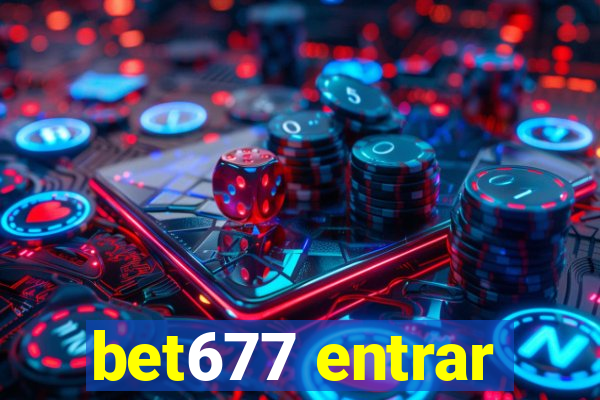 bet677 entrar