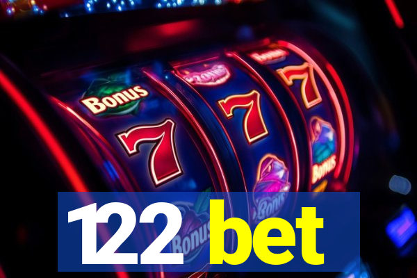 122 bet