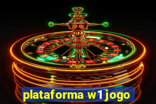 plataforma w1 jogo