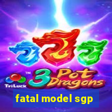 fatal model sgp