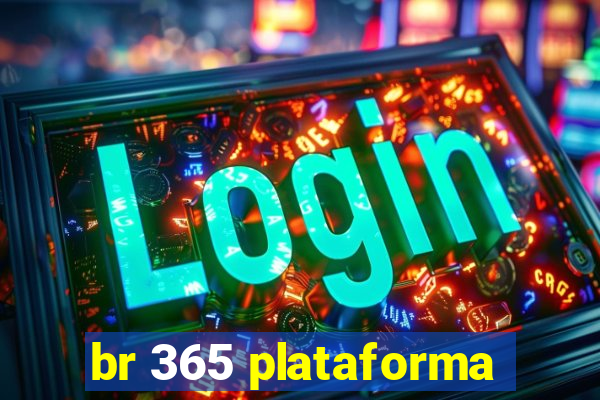 br 365 plataforma