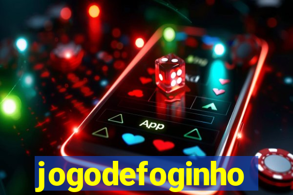 jogodefoginho