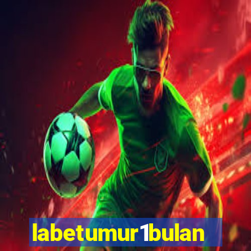 labetumur1bulan