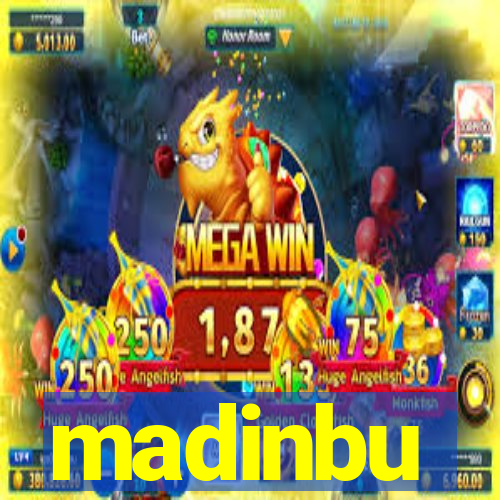 madinbu