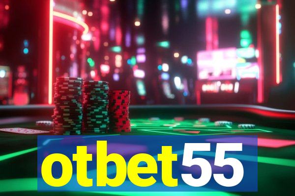 otbet55