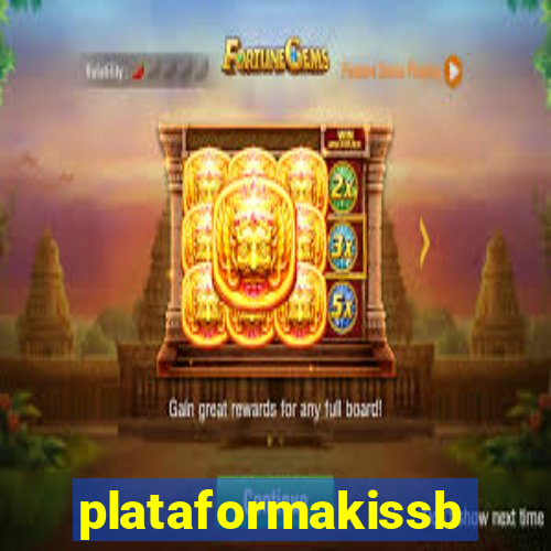 plataformakissbet.com