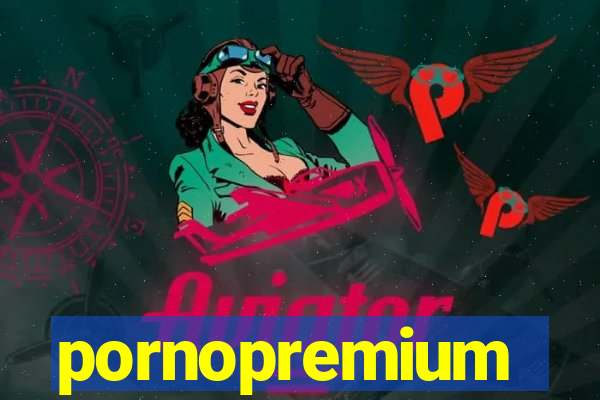 pornopremium