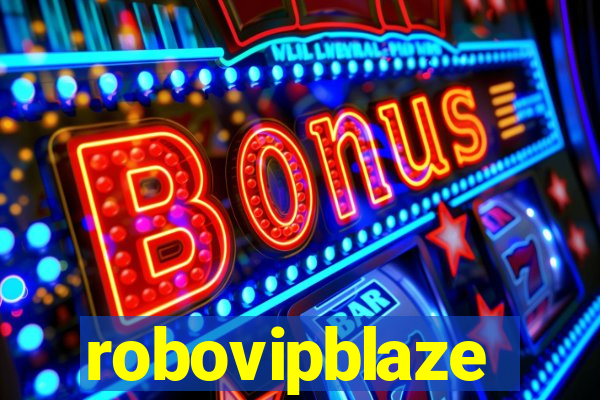 robovipblaze