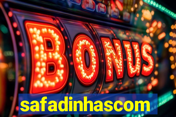 safadinhascom