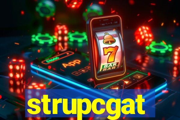 strupcgat