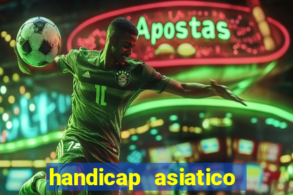 handicap asiatico 0.0 -0.5 bet365