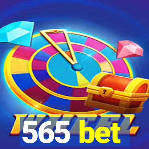 565 bet