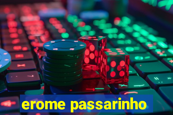 erome passarinho