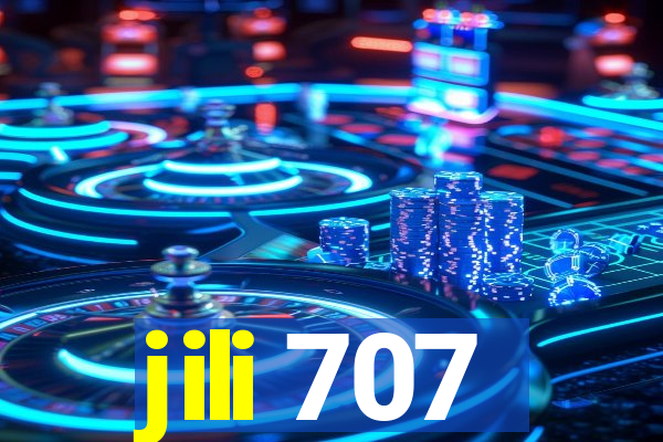 jili 707