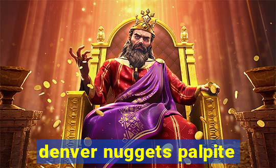 denver nuggets palpite