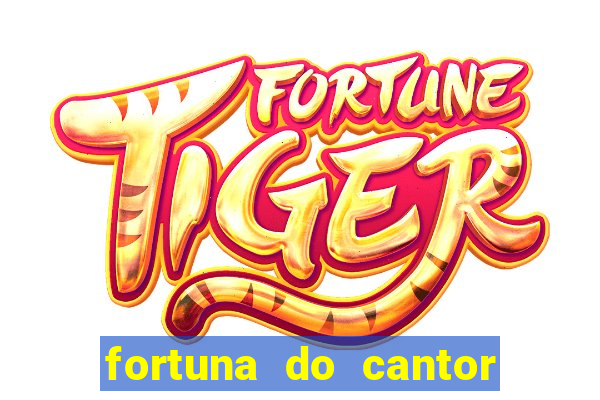 fortuna do cantor sorocaba 2024