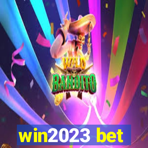 win2023 bet