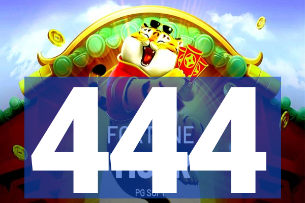 444