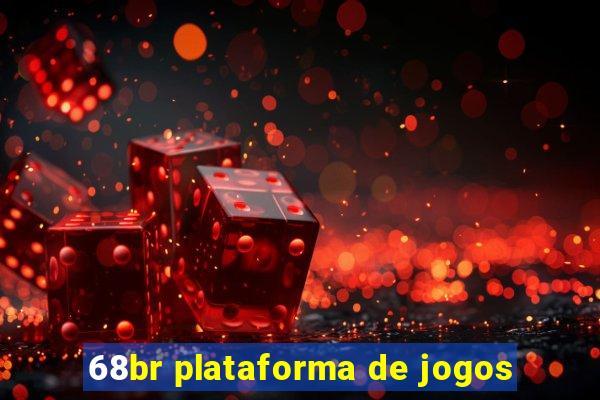 68br plataforma de jogos