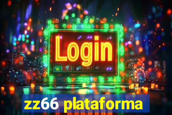 zz66 plataforma