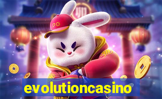 evolutioncasino