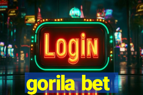 gorila bet