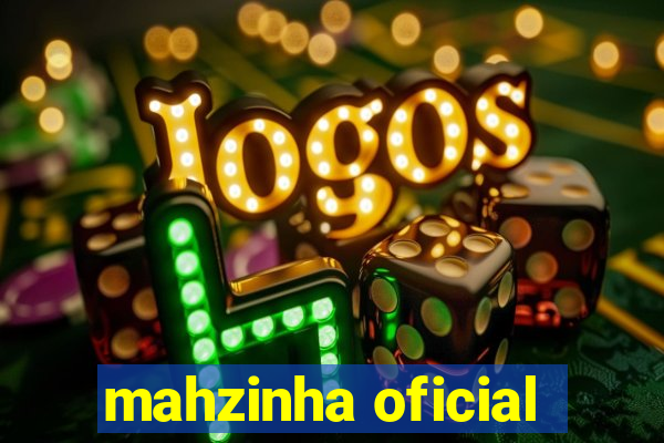 mahzinha oficial