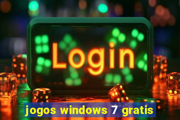 jogos windows 7 gratis