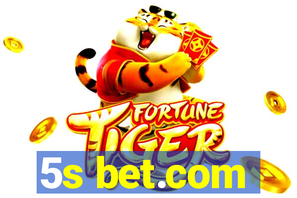 5s bet.com