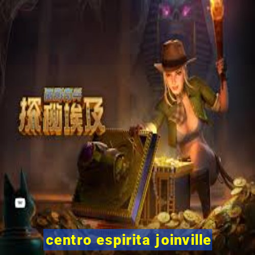 centro espirita joinville