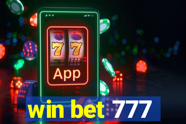 win bet 777