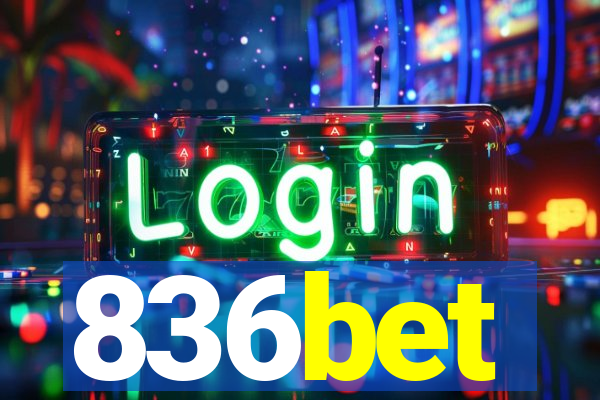 836bet