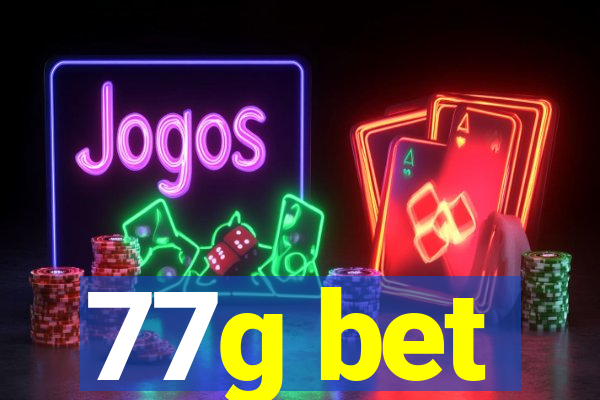 77g bet