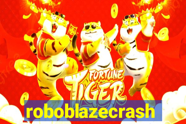 roboblazecrash