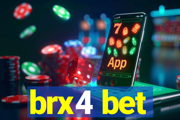 brx4 bet