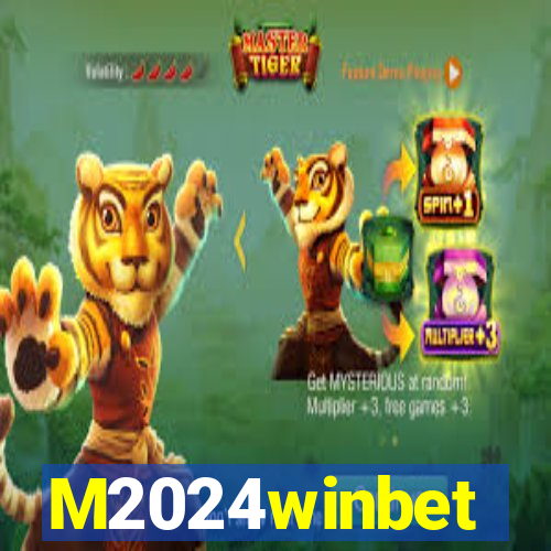 M2024winbet