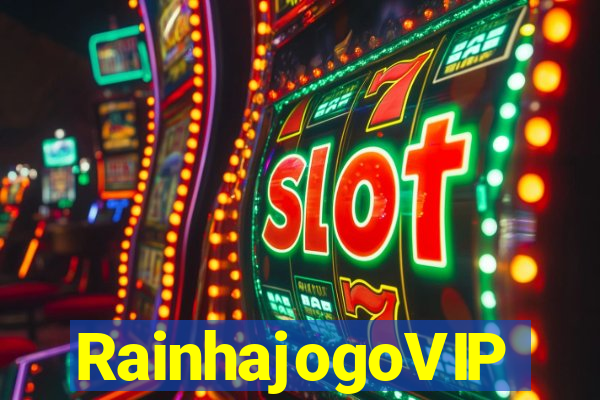 RainhajogoVIP