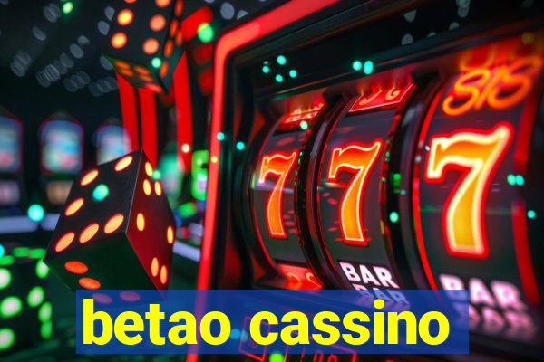 betao cassino