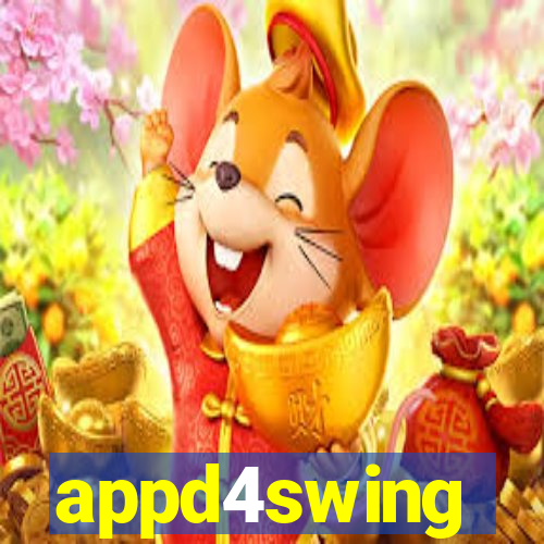 appd4swing