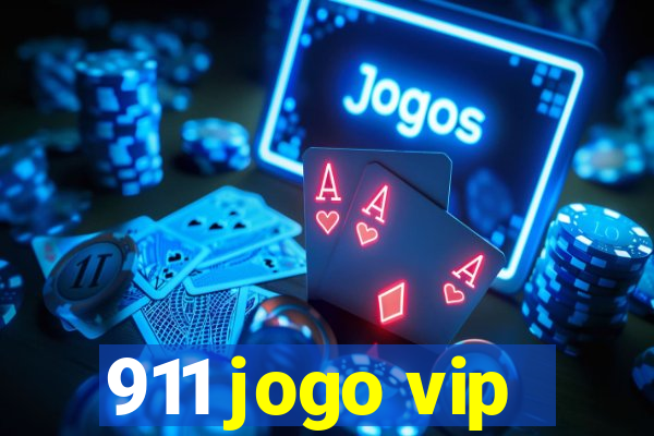 911 jogo vip