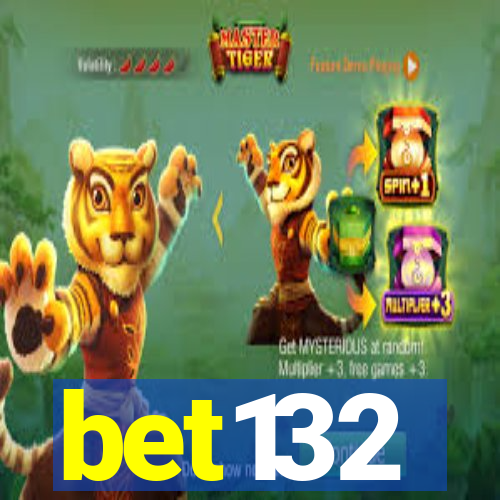 bet132