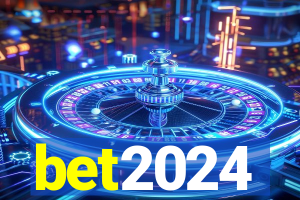 bet2024