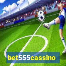 bet555cassino