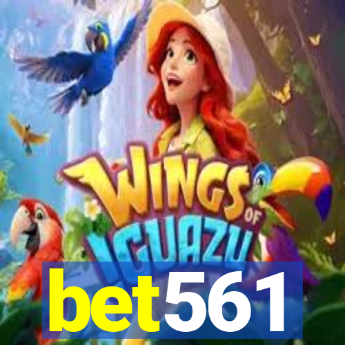 bet561